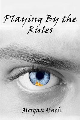 Playing By the Rules 1304949362 Book Cover