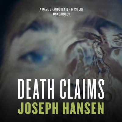 Death Claims: A Dave Brandstetter Mystery 1982689994 Book Cover