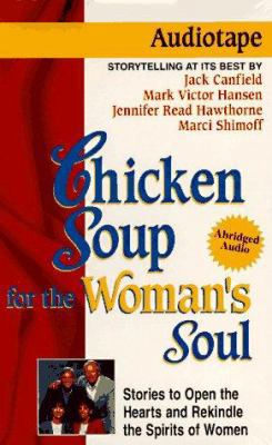 Chicken Soup for the Woman's Soul 1558744401 Book Cover