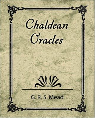 Chaldean Oracles 1604241241 Book Cover