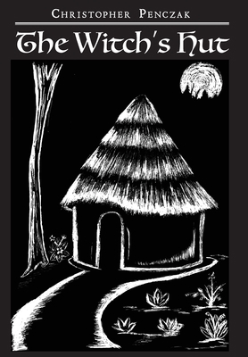 The Witch's Hut 1940755123 Book Cover