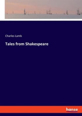 Tales from Shakespeare 3348107709 Book Cover