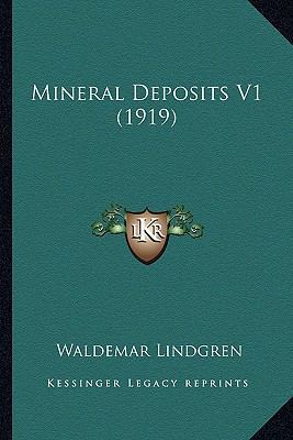 Mineral Deposits V1 (1919) 1164111922 Book Cover