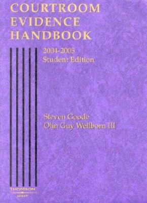 Courtroom Evidence Handbook, 2004-2005 Student ... 0314153314 Book Cover