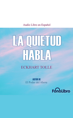 La Quietud Habla [Spanish] B0BQ72XF12 Book Cover