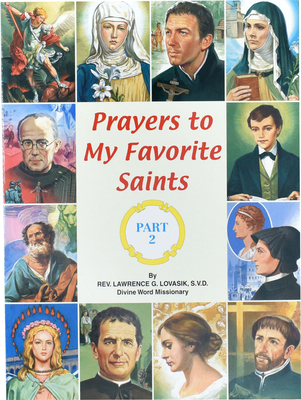 Prayers to My Favorite Saints (Part 2) 0899425259 Book Cover