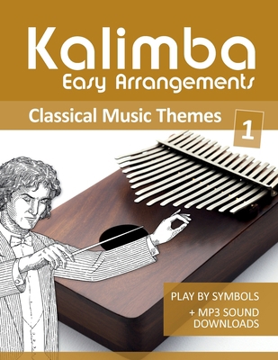 Kalimba Easy Arrangements - Classical Music The... [German] B08MSSD4RB Book Cover