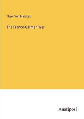 The Franco-German War 3382174782 Book Cover