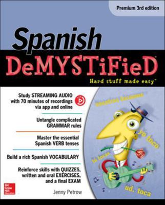 Spanish Demystified, Premium 3rd Edition 1259836851 Book Cover