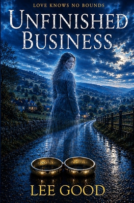 unfinished business 0995736391 Book Cover