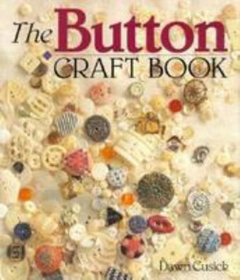 The Button Craft Book 0806931981 Book Cover