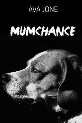 Mumchance 1537147730 Book Cover