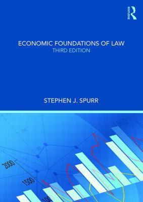 Economic Foundations of Law 0815375468 Book Cover