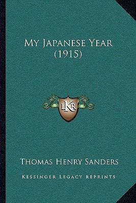 My Japanese Year (1915) 1165435012 Book Cover