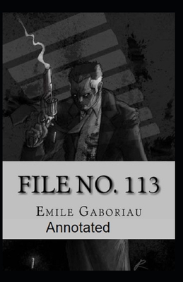 File No.113 Annotated B08WJZD7CQ Book Cover