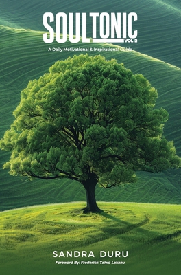 Soul Tonic - A Daily Motivational & Inspiration... B0F2VW5S95 Book Cover