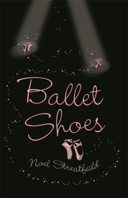 Ballet Shoes 1842552473 Book Cover