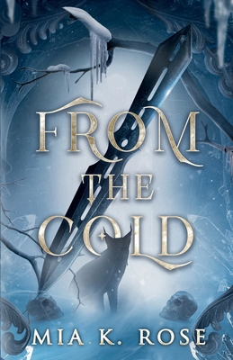 From the Cold 1764251504 Book Cover