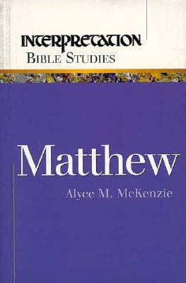 Matthew (Interpretation Bible Studies) 0664500226 Book Cover