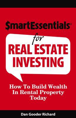 Smart Essentials for Real Estate Investing: How... 1939319080 Book Cover