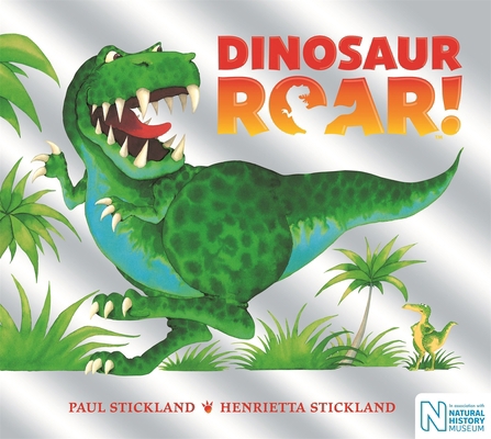 Dinosaur Roar! 25th Anniversary Edition 1509885390 Book Cover