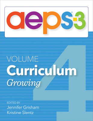 Aeps(r)-3 Curriculum--Growing (Volume 4) 1681255227 Book Cover