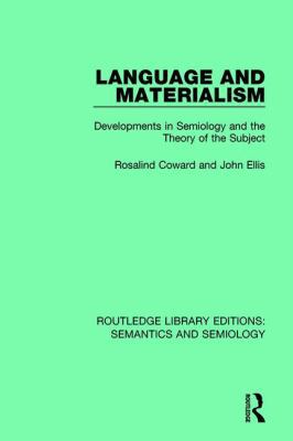 Language and Materialism: Developments in Semio... 1138690562 Book Cover