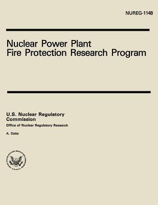 Nuclear Power Plant Fire Protection Research Pr... 1500371297 Book Cover