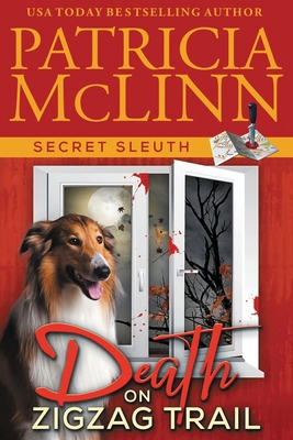Death on ZigZag Trail (Secret Sleuth, Book 7) 1954478119 Book Cover