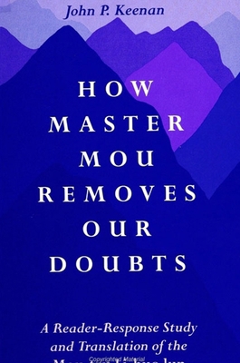 How Master Mou Removes Our Doubts: A Reader-Res... 0791422046 Book Cover