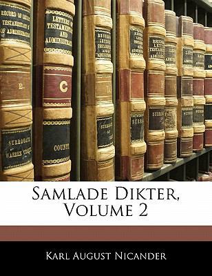 Samlade Dikter; Volume 2 [Swedish] 1142558444 Book Cover
