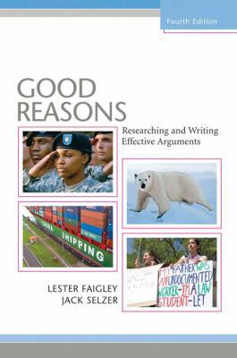 Good Reasons: Researching and Writing Effective... 0321513908 Book Cover