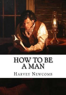 How to Be a Man 1985152819 Book Cover