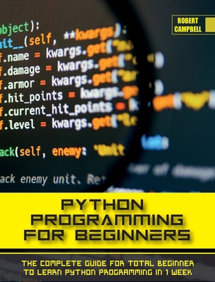 Python Programming for Beginners: The Complete ... 1803062215 Book Cover