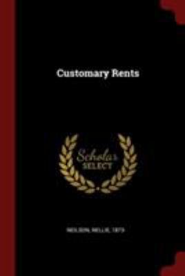 Customary Rents 1376238527 Book Cover
