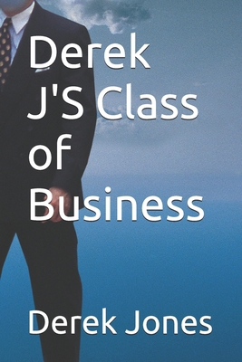 Dj's Class of Business B0F1Z3L3ZF Book Cover