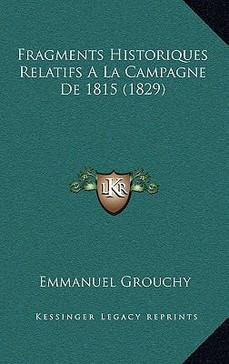 Fragments Historiques Relatifs A La Campagne De... [French] 1168897629 Book Cover