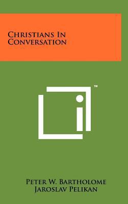 Christians in Conversation 1258258633 Book Cover