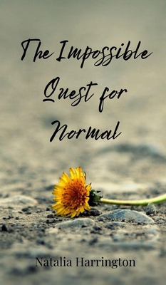 The Impossible Quest for Normal 3690851297 Book Cover