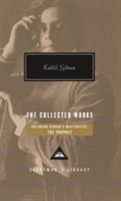 The Collected Works of Kahlil Gibran 1841593109 Book Cover