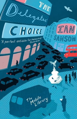 The Delegates' Choice 0007255349 Book Cover