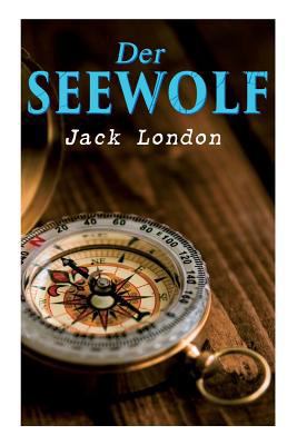 Der Seewolf [German] 8026890205 Book Cover