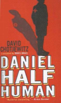 Daniel Half Human 1417740132 Book Cover