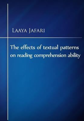 The effects of textual patterns on reading comp... 1985075652 Book Cover