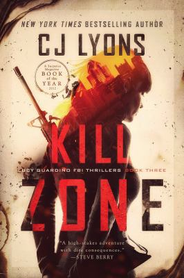 Kill Zone: a Lucy Guardino FBI Thriller 1939038588 Book Cover
