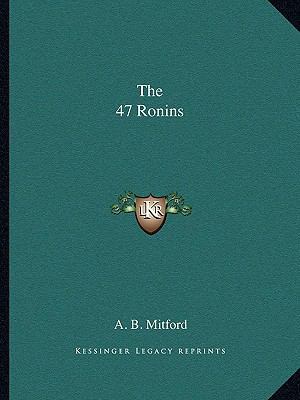 The 47 Ronins 1162875097 Book Cover