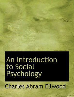 An Introduction to Social Psychology [Large Print] 1116458640 Book Cover