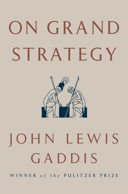 On Grand Strategy 1594203512 Book Cover