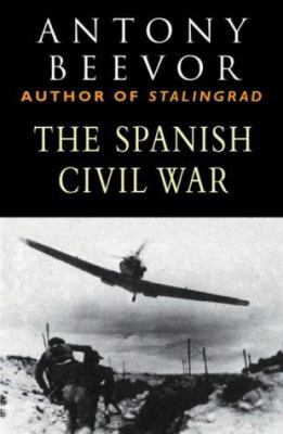 The Spanish Civil War (Cassell Military Paperba... 0304352810 Book Cover