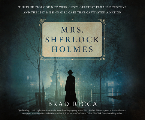 Mrs. Sherlock Holmes: The True Story of New Yor... 1974905039 Book Cover